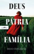 Deus P�tria Fam�lia