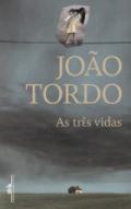 As tr�s vidas