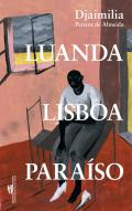 Luanda, Lisboa, para�so