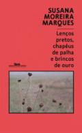 Len�os pretos, chap�us de palha e brincos de ouro