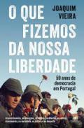 O que fizemos da nossa liberdade