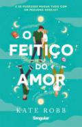 O feiti�o do amor