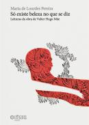 S� h� beleza no que se diz