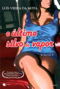 O �ltimo silvo do vapor
