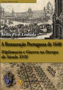 A restaura��o portuguesa de 1640