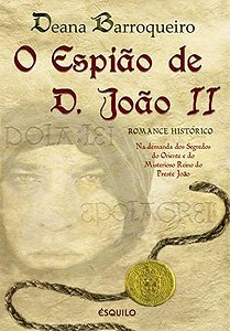 O espi�o de D. Jo�o II