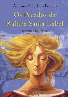 Os pecados da rainha Santa Isabel