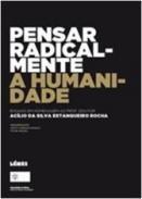 Pensar radicalmente a humanidade