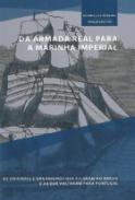 Da Armada Real para a Marinha Imperial