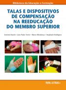 Talas e dispositivos de compensa��o na reeduca��o do membro superior