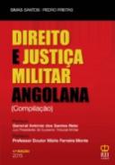 Direito e Justi�a Militar Angolana