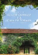 E�a de Queiroz e a Casa de Tormes