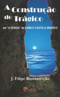 A Constru��o do Tr�gico