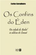 Os confins do �den