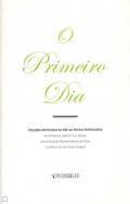O primeiro dia
