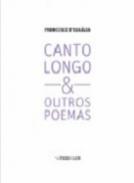 Canto Longo & Outros Poemas