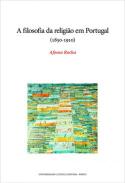 A Filosofia da Religi�o em Portugal