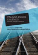 Palabra, escuta e sil�ncio