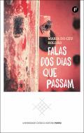 Falas dos Dias que Passam