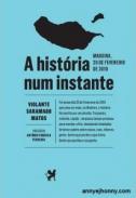 A hist�ria num instante