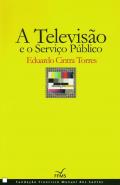 A televis�o e o servi�o p�blico