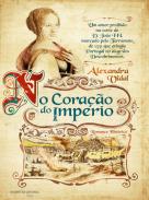 No cora��o do imp�rio