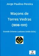 Ma�ons de Torres Vedras (1898-1911)