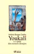Youkali � o Pa�s dos Nossos Desejos