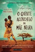 O quente aconchego da m�e negra