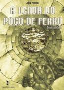 A lenda do po�o de ferro