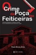 O crime da po�a das feiticeiras