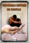 Hist�rias dif�ceis de contar
