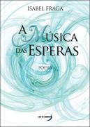 A M�sica das Esperas