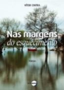 Nas Margens do Esquecimento