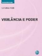 Vigil�ncia e poder