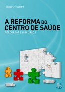 A reforma do centro de sa�de