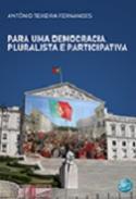 Para uma democracia pluralista e participativa