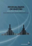 Desigualdades em quest�o