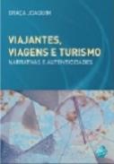 Viajantes, Viagens e Turismo