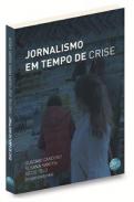 Jornalismo em tempo de crise