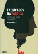 Fabricados na f�brica
