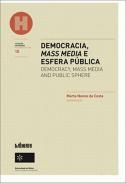 Democracia, mass media e esfera p�blica = Democracy, mass media and public sphere