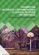 Perspetiva Hist�rico-Contempor�nea da Educa��o F�sica em Portugal
