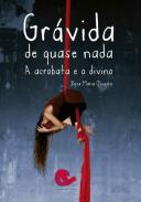 Gr�vida de Quase Nada