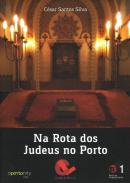 Na rota dos Judeus no Porto