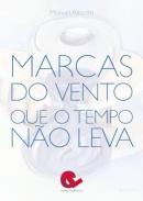Marcas do Vento que o Tempo n�o Leva