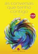 As Conversas que Tenho Contigo