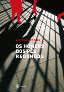 Os homens dos p�s redondos