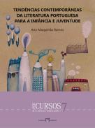 Tend�ncias Contempor�neas da Literatura Portuguesa para a Inf�ncia e Juventude
