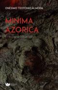 Minima Azorica, o meu reino � deste mundo